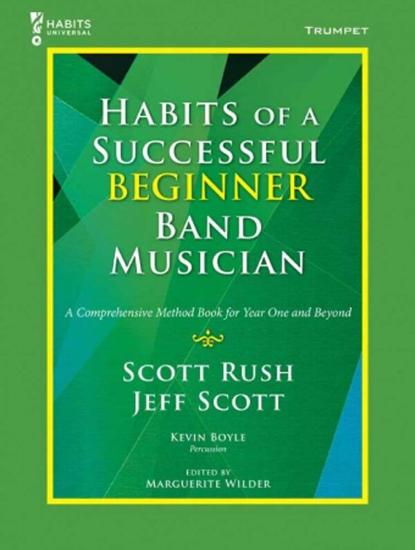 Habits Of A Successful Beginning Band Musician Method Book - Select Instrument